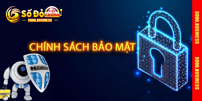 Chính Sách Bảo Mật