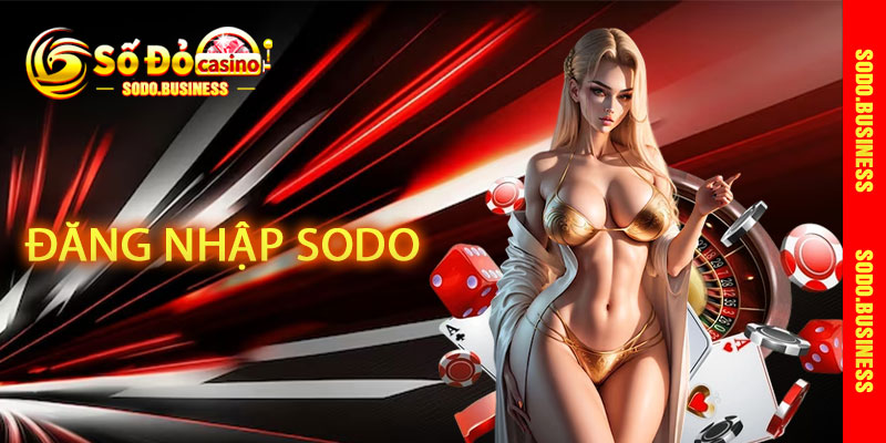 Đăng Nhập Sodo